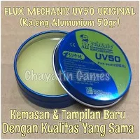 Flux Original Mechanic UV 50 Kaleng Alumunium - Pasta Solder - Minyak