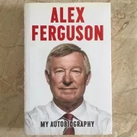 Alex Ferguson : My Autobiography