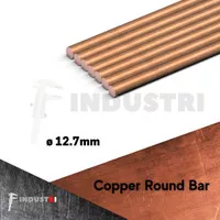 AS Tembaga 12.7mm(1/2 inch) | Copper Rod Bar | harga per 1mm