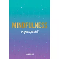 Mindfulness In Your Pocket - 9781787836617