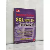 SALE PEMROGRAMAN CLIENT SERVER MENGGUNAKAN SQL SERVER 2000 DAN VISUAL