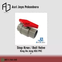Ball Valve / Stop Kran PVC KDJ 2" Inch Inci