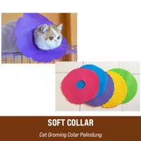 SOFT COLLAR GROOMING - Colar Kalung Kain Pelindung Kucing