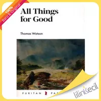 Buku All Things for Good - Thomas Watson