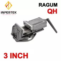 Ragum 3 QH 80 mm Catok 3 In Penjepit Meja Mesin Tanggem Putar Derajat