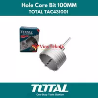 TOTAL TAC431001 Hole Core Bit MATA BOR HOLE SAW BETON TCT 100MM