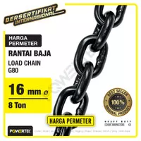 Load Chain / Rantai Baja G80 - 16mm POWERTEC - Meteran