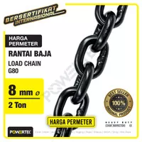 Load Chain / Rantai Baja G80 - 8mm POWERTEC - Meteran