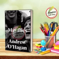 mayflies Andrew O'Hagan