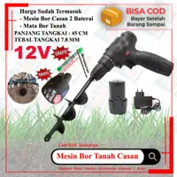 Mesin Bor Tanah Tanam Bibit Pohon Pupuk Cordless Drill 2batre 12v 12s