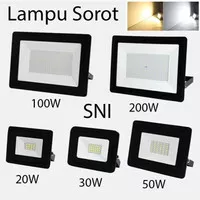 LAMPU SOROT LED 20W / 30W / 50W / 100W / 200W IP66 WATERPROOF