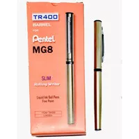 PENTEL MG8 Slim rolling writer TR400 BARREL selongsong tanpa Isi