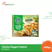 So Good Chicken Nugget Original 400gr