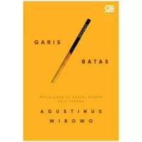 GARIS BATAS - Agustinus Wibowo