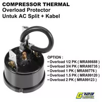 Overload Kompresor AC Split Bulat Kabel 1/2 3/4 1 11/2 2 0.5 1.5 PK HP