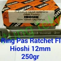 Kunci Ring Pas Ratchet Flexible Hioshi Heavy duty 12mm