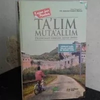 Terjemah TA'LIM MUTA'ALLIM Kajian dan Analisis disertai Tanya Jawab