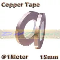 1 Meter 15mm Copper Tape Foil Isolasi Solatip Tembaga Jalur PCB Mod