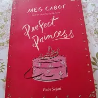 Meg Cabot - Perfect Princess (Putri Sejati)