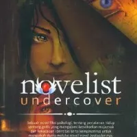 Novelist Undercover Oleh Mul Ady