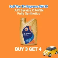 BELI 3 DAPAT 4 Oli Mobil Gulf Tec TD Supreme 5W30 CJ4 / SN