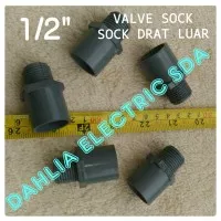 SOCK DRAT LUAR/VALVE SOCK PVC 1/2 IN