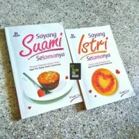 Sayang Suami Selamanya dan Sayang Istri Selamanya