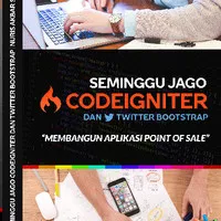 Video Seminggu Jago Code Igniter dan Bootstrap ( PHP MySQL )