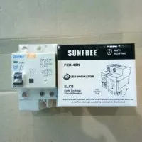 Anti Kontak ELCB 40 A Sunfree FEB 40N disertai Led indikator ( SNI )