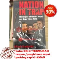 Nation In Trap - Effendi Siradjuddin