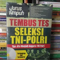 Buku Tembus Tes Seleksi TNI-POLRI Plus bonus CD CAT