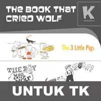 The Book That Cried Wolf Buku Aktivitas Membaca Menulis Mewarnai Anak