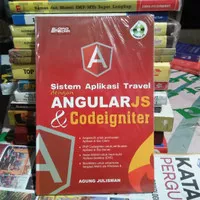 SISTEM APLIKASI TRAVEL DENGAN ANGULAR JS & CODEIGNITER