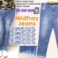 Celana Panjang Wanita Mid Fray jeans 35 36 37 38 JUMBO BIG SIZE MURAH