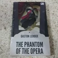 Novel English Classics: The Phantom of the Opera - Gaston Leroux