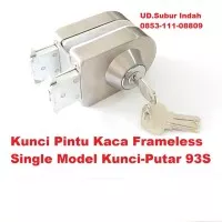 Kunci Pintu Kaca Frameless Single Model Kunci-Putar 93S