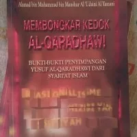 Buku Membongkar Kedok Al Qaradhawi