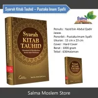 Buku Syarah Kitab Tauhid - Pustaka Imam Syafii