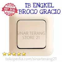 IB Saklar ENGKEL BROCO GRACIO 4161 CREAM Switch Listrik Tanam Tunggal