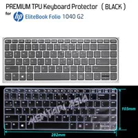 Keyboard Protector HP EliteBook Folio 1040 G2 - PREMIUM TPU BLACK