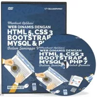 Paket Belajar Web Lengkap: Pembahasan HTML CSS Bootstrap PHP Dan MySQL