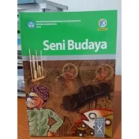 Buku seni Budaya SMA/MA/SMK/MAK Kls X Semester 1 KEMENDIKBUD