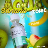 Aqua Tonic Pure Banana Kiwi Peach Premium Liquid Cukai 60ml 3mg
