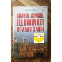 Simbol Simbol Illuminati Di Arab Saudi