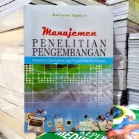 MANAJEMEN PENELITIAN PENGEMBANGAN RESEARCH & DEVELOPMENT BAGI PENYUSU