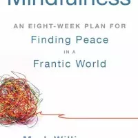 Mindfulness: An Eight-Week Plan (Hardcover)