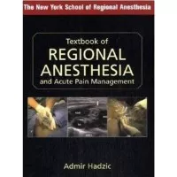 E-Book Textbook Of Regional Anesthesia and Acute Pain Management