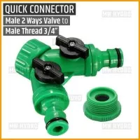 Quick Connector Male 2 Ways Valve to Female Thread 3/4" & 1/2"