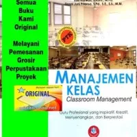 MANAJEMEN KELAS (Classroom Management) - Euis Karwati - Donni Junn/ABT