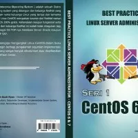 BUKU Best Practice Linux Server Administrator Seri CentOS 6 dan 7